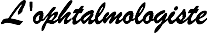 L'ophtalmologiste
