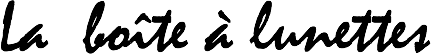 La boîte à lunettes